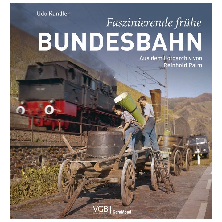 Faszinierende frühe Bundesbahn
