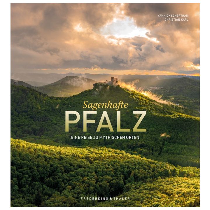 Sagenhafte Pfalz