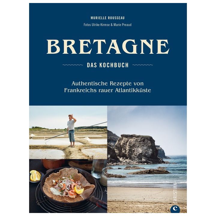 Bretagne – Das Kochbuch