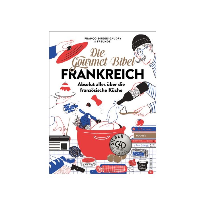 Die Gourmet-Bibel Frankreich