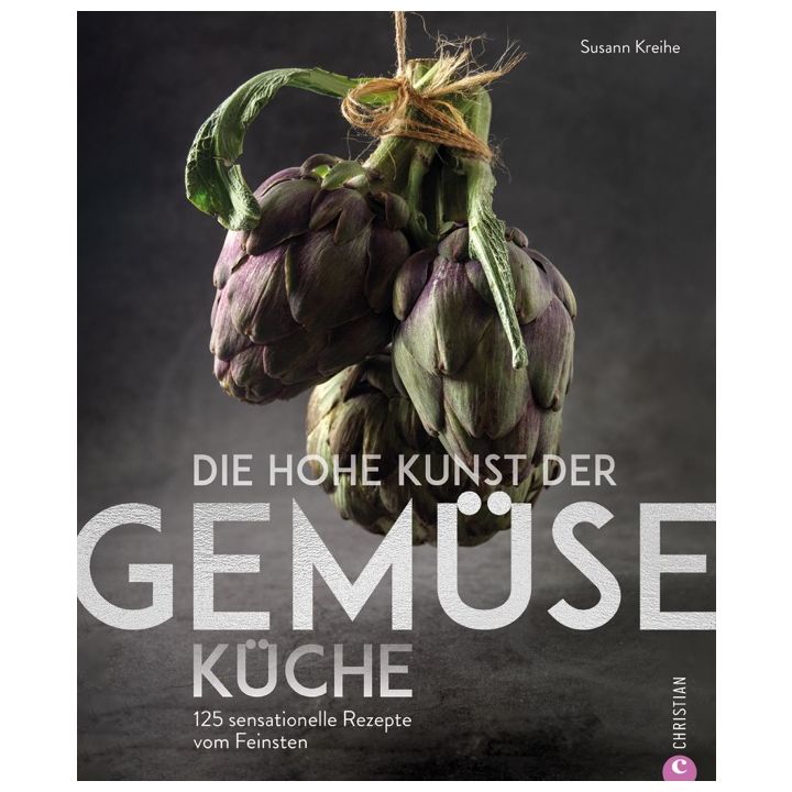 Die hohe Kunst der Gemüseküche