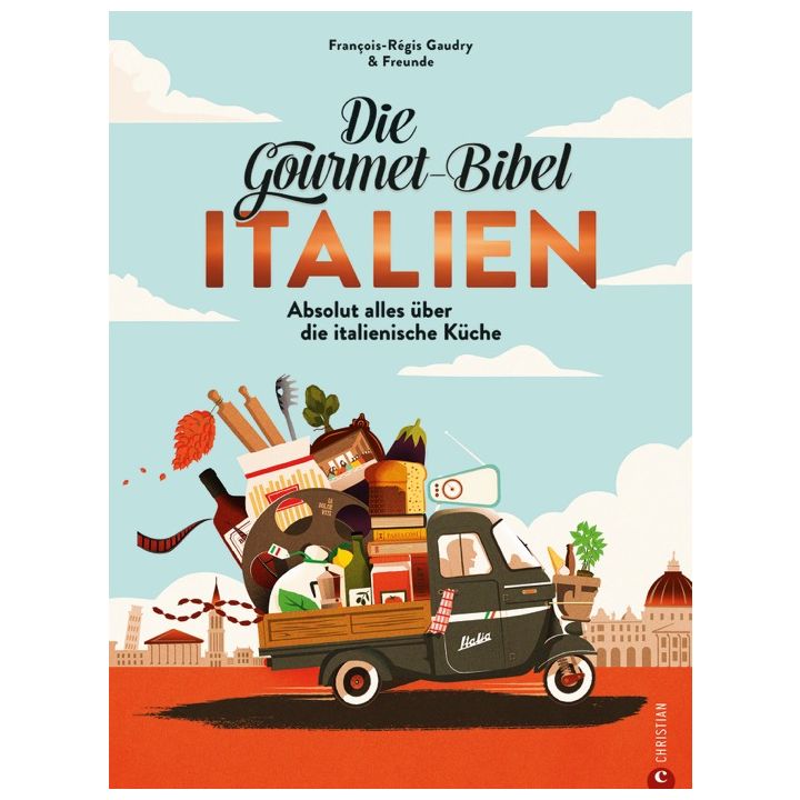 Die Gourmet-Bibel Italien