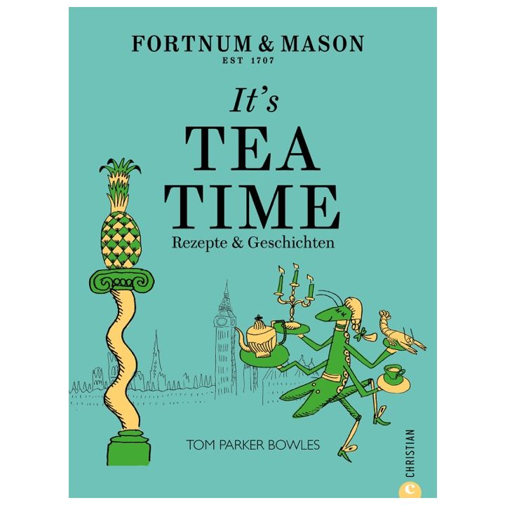 Fortnum & Mason: It’s Tea Time!