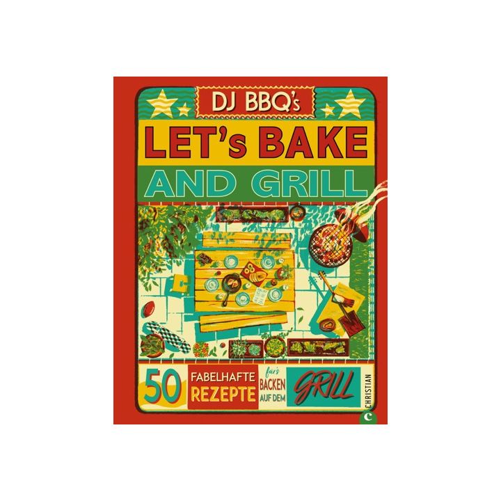 Let’s Bake & Grill