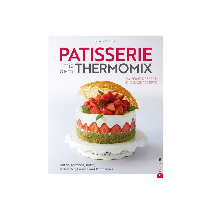 Patisserie mit dem Thermomix