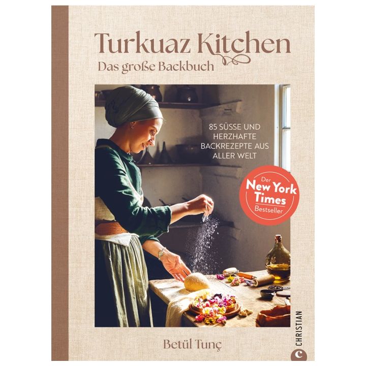 Turkuaz Kitchen: Das große Backbuch