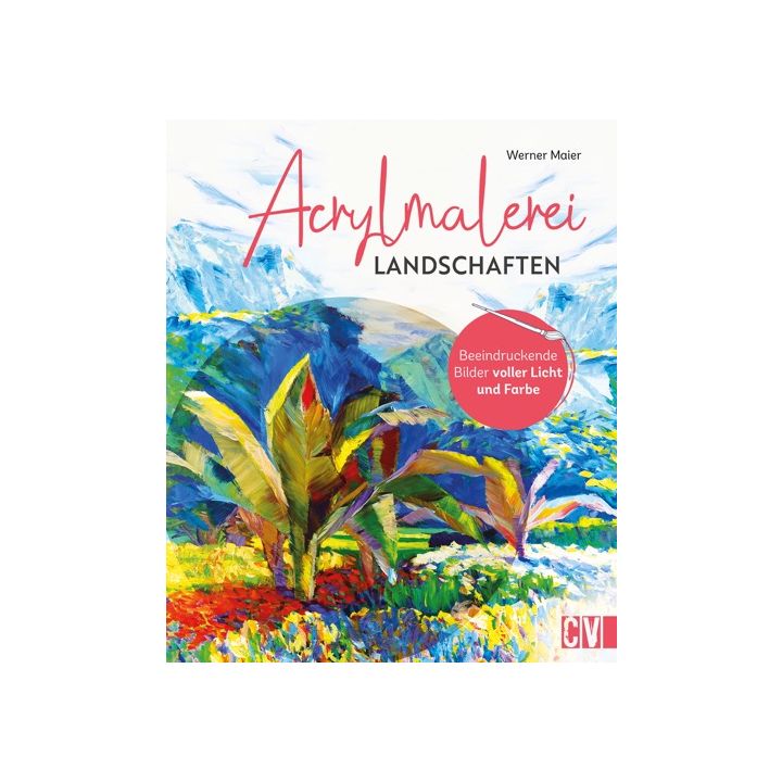 Acrylmalerei Landschaften