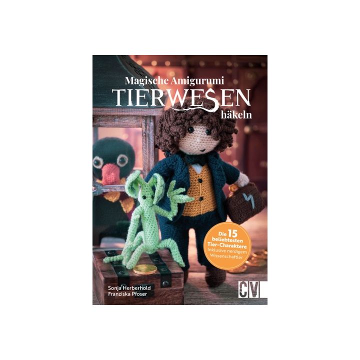 Magische Tierwesen – Amigurumi häkeln