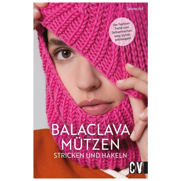 Balaclava M&uuml;tzen stricken und h&auml;keln