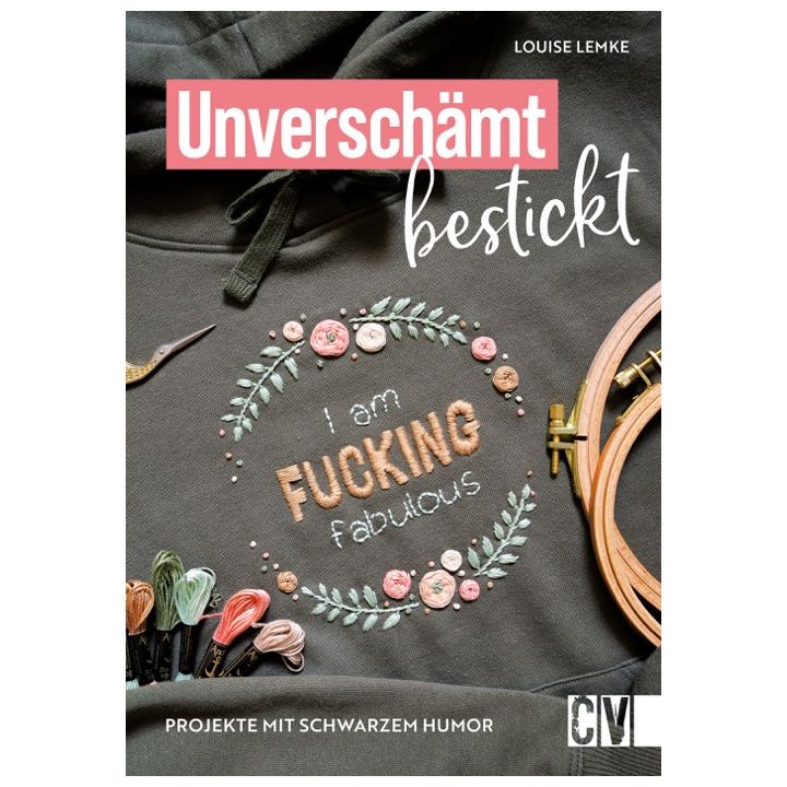 Unversch&auml;mt bestickt