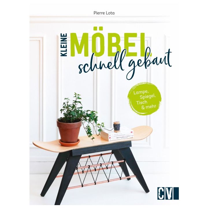 Kleine Möbel schnell gebaut