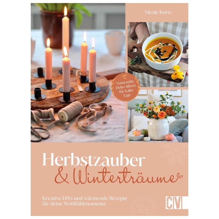 Herbstzauber und Wintertr&auml;ume