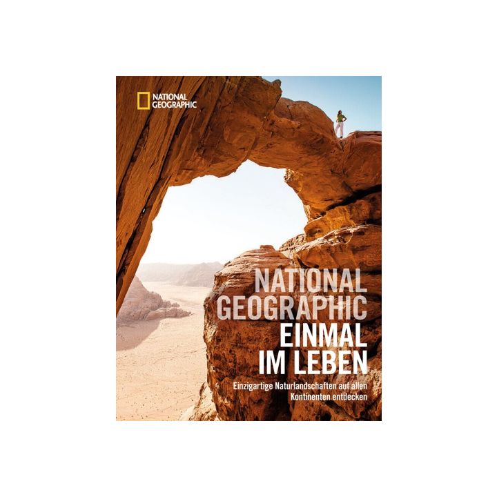 NATIONAL GEOGRAPHIC Einmal im Leben