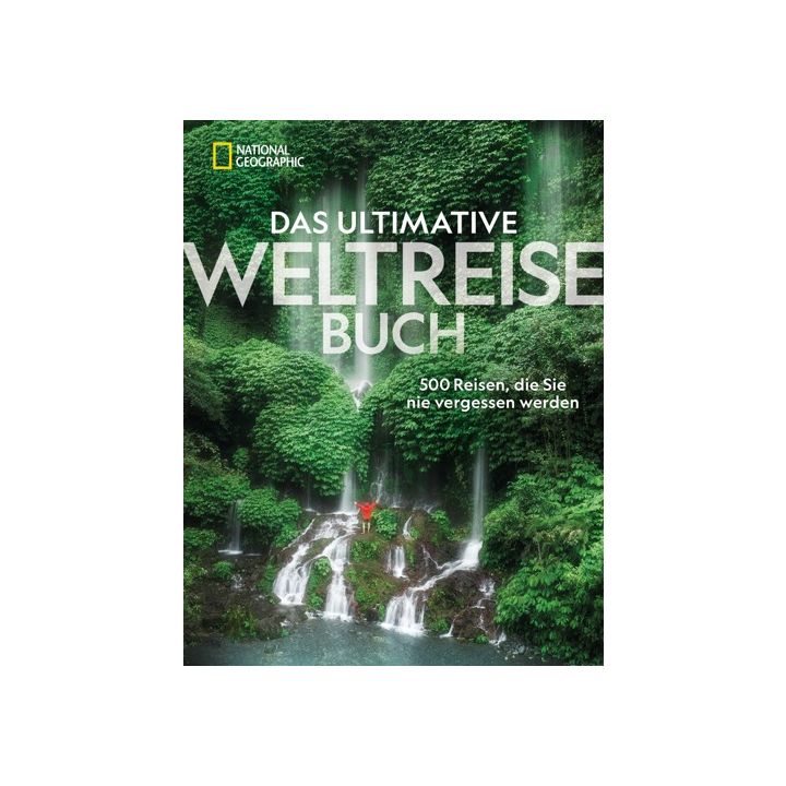 Das ultimative Weltreisebuch