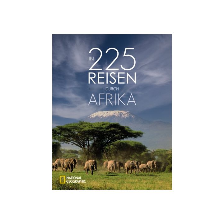 IN 225 REISEN DURCH AFRIKA