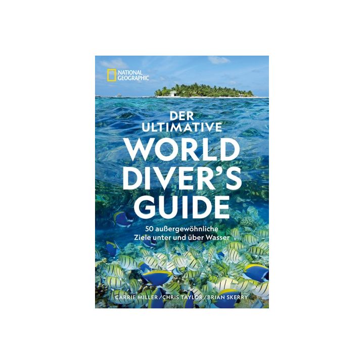 Der ultimative World Diver's Guide