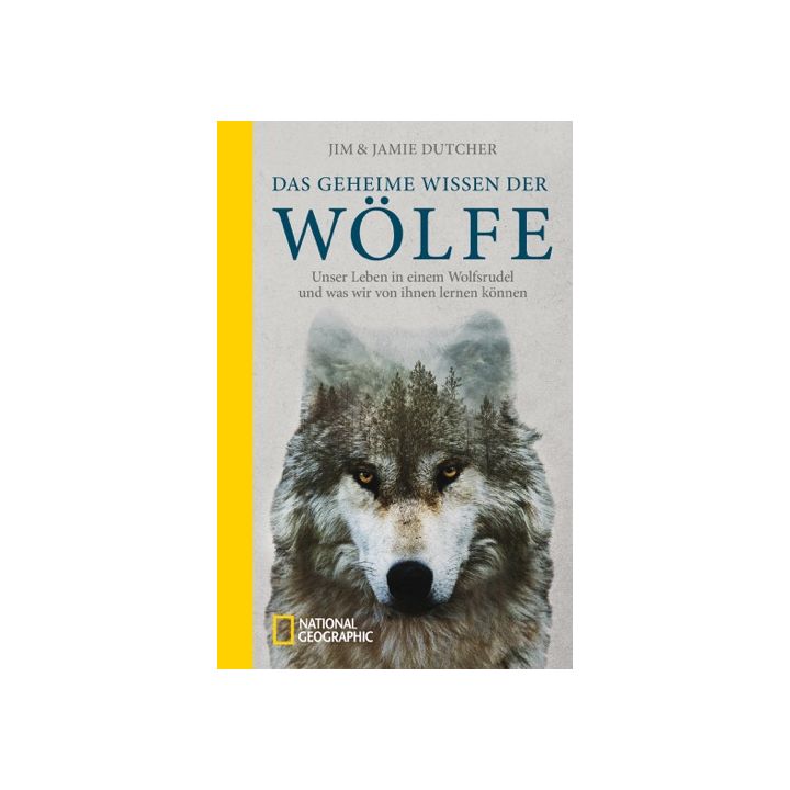 Das geheime Wissen der Wölfe