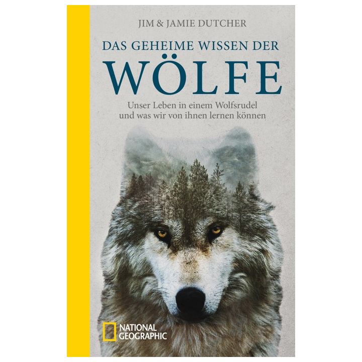 Das geheime Wissen der Wölfe