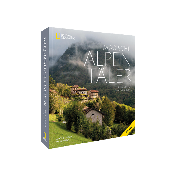 Magische Alpentäler