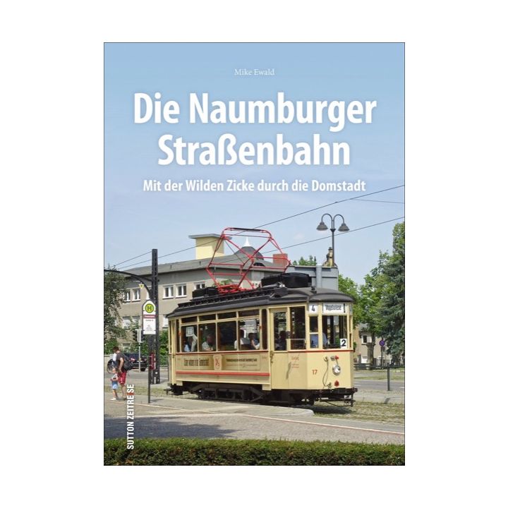 Die Naumburger Straßenbahn