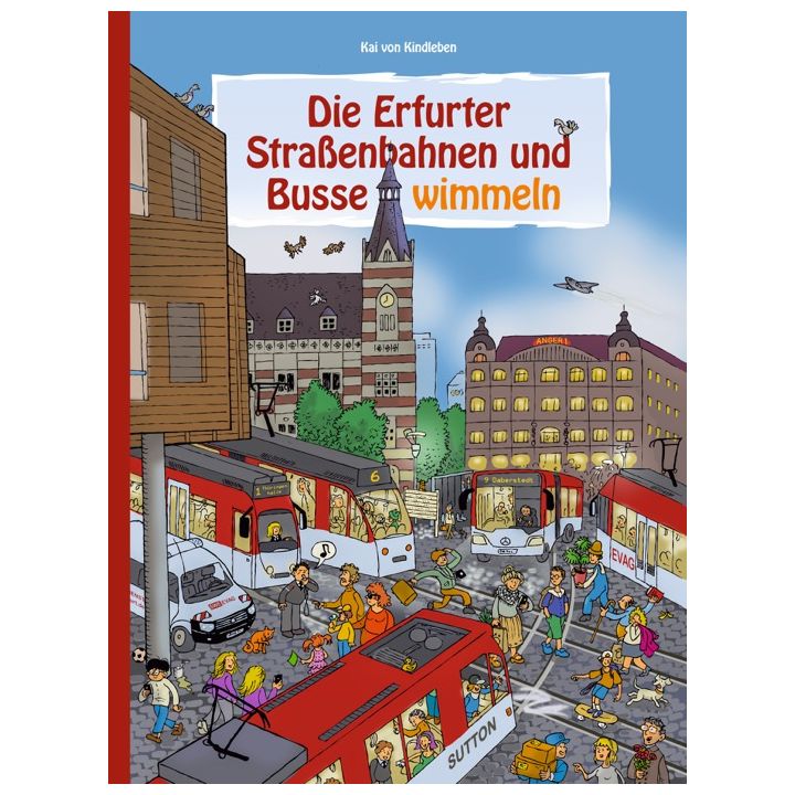 Die Erfurter Straßenbahnen und Busse wimmeln