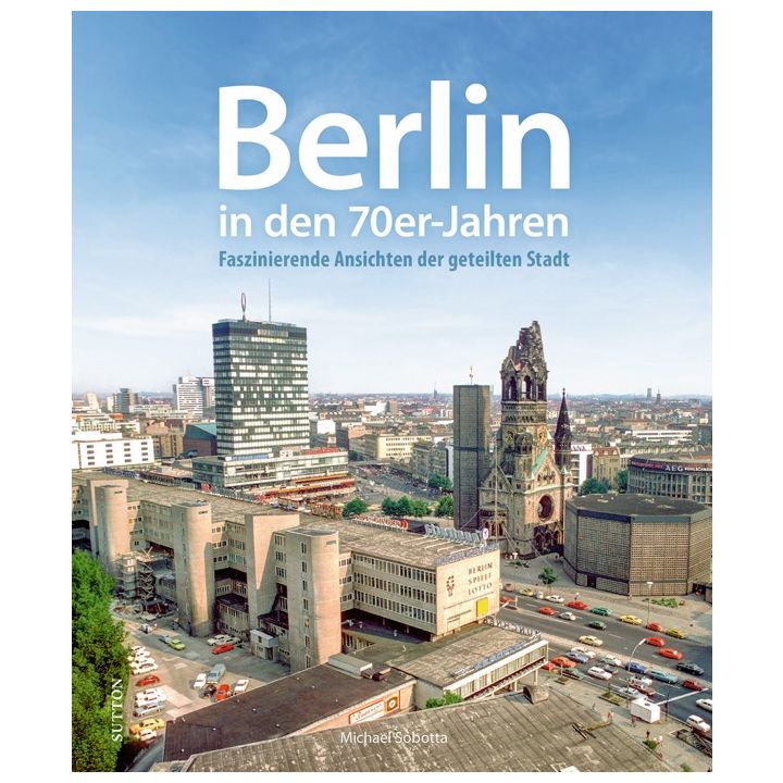 Berlin in den 70er-Jahren