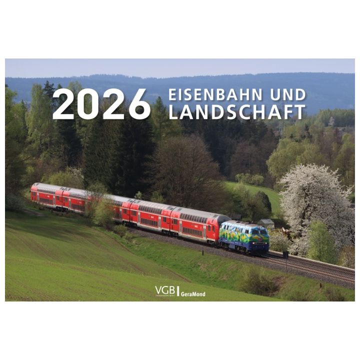 Eisenbahn und Landschaft 2026