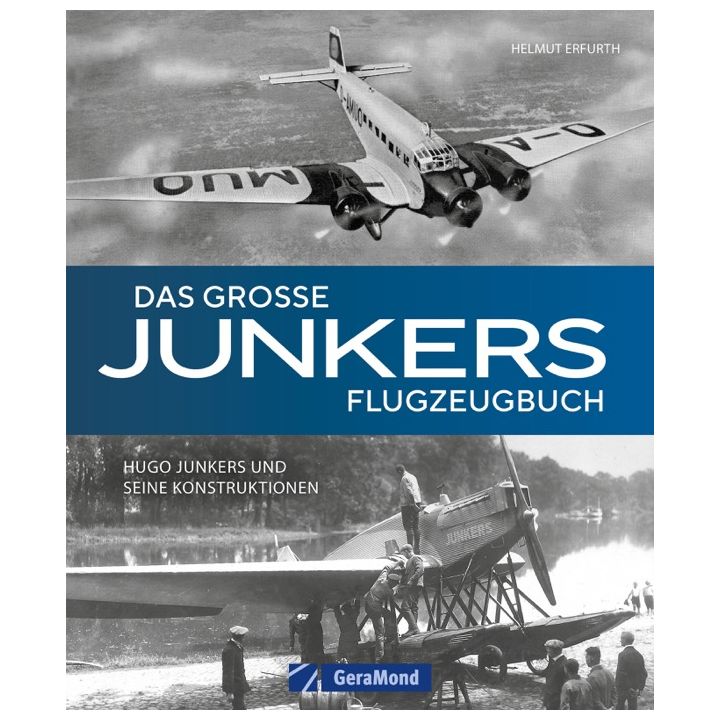 Das gro&szlig;e Junkers Flugzeugbuch
