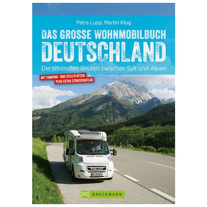 Das große Wohnmobilbuch Deutschland