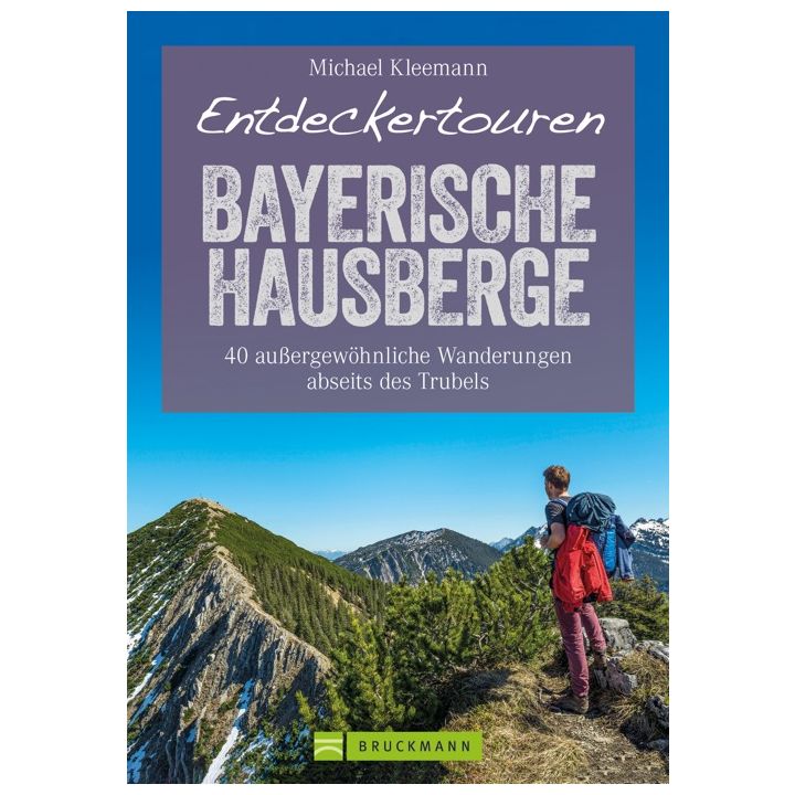 Entdeckertouren Bayerische Hausberge