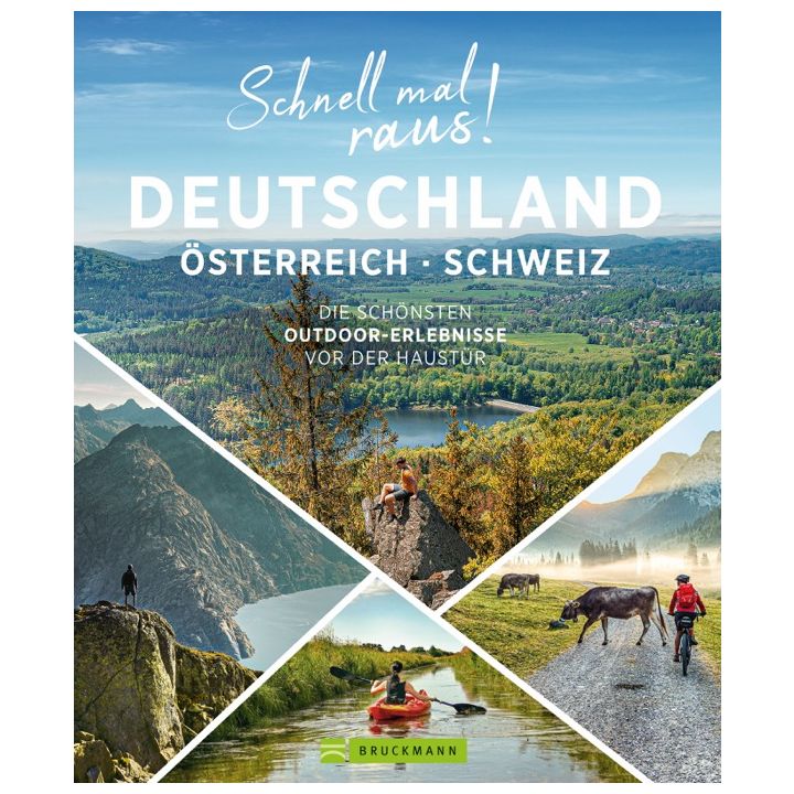 Schnell mal raus! Deutschland, Österreich und Schweiz