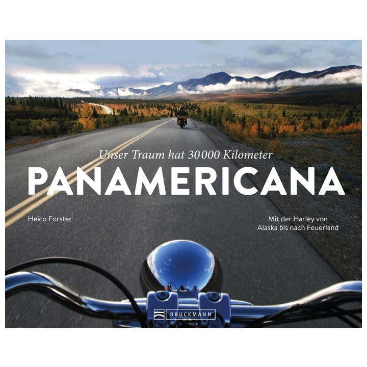 Unser Traum hat 30.000 km &hellip; PANAMERICANA