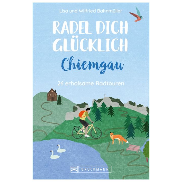 GPS-Download zum Titel Radel dich glücklich - Chiemgau