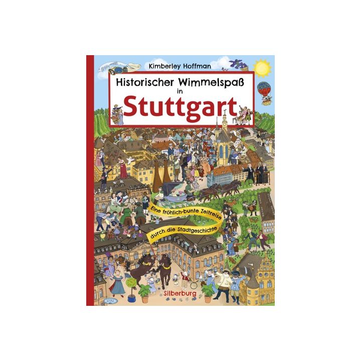 Historischer Wimmelspaß in Stuttgart