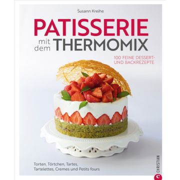 Patisserie mit dem Thermomix