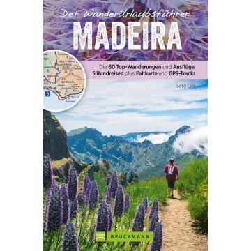 Der WanderUrlaubsführer Madeira