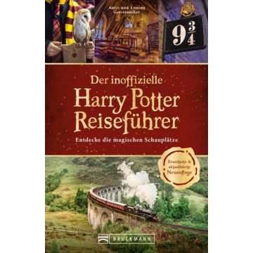 Der inoffizielle Harry Potter Reiseführer