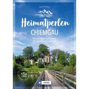 Heimatperlen Chiemgau