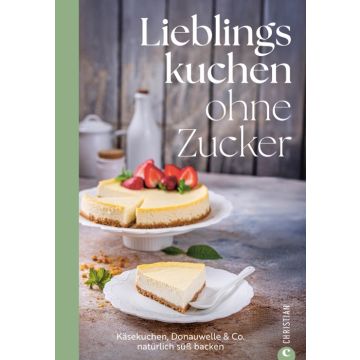Lieblingskuchen ohne Zucker