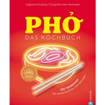 Pho. Das große Kochbuch
