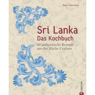 Sri Lanka – Das Kochbuch