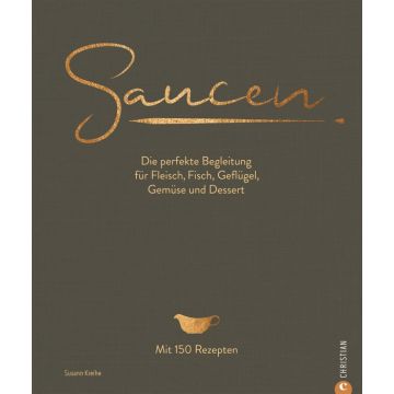 Saucen. Die Kochschule