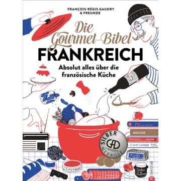 Die Gourmet-Bibel Frankreich