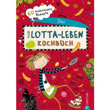 Mein Lotta-Leben. Das Kochbuch