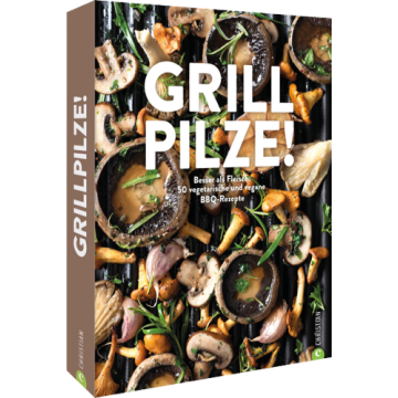 Grill Pilze