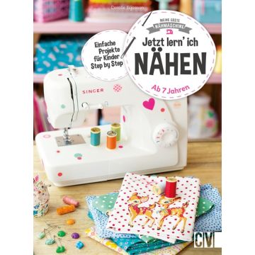 Meine erste Nähmaschine – Jetzt lern’ ich nähen