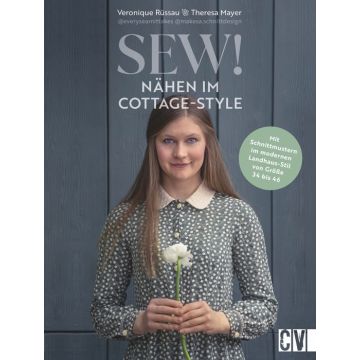 Sew! Nähen im Cottage-Style