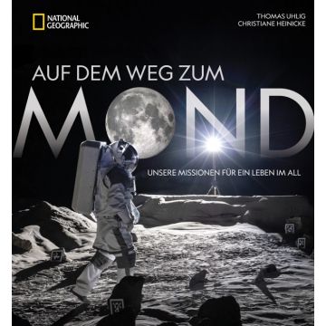 Auf dem Weg zum Mond