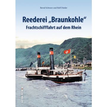 Reederei „Braunkohle“
