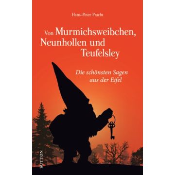 Von Murmichsweibchen, Neunhollen und Teufelsley